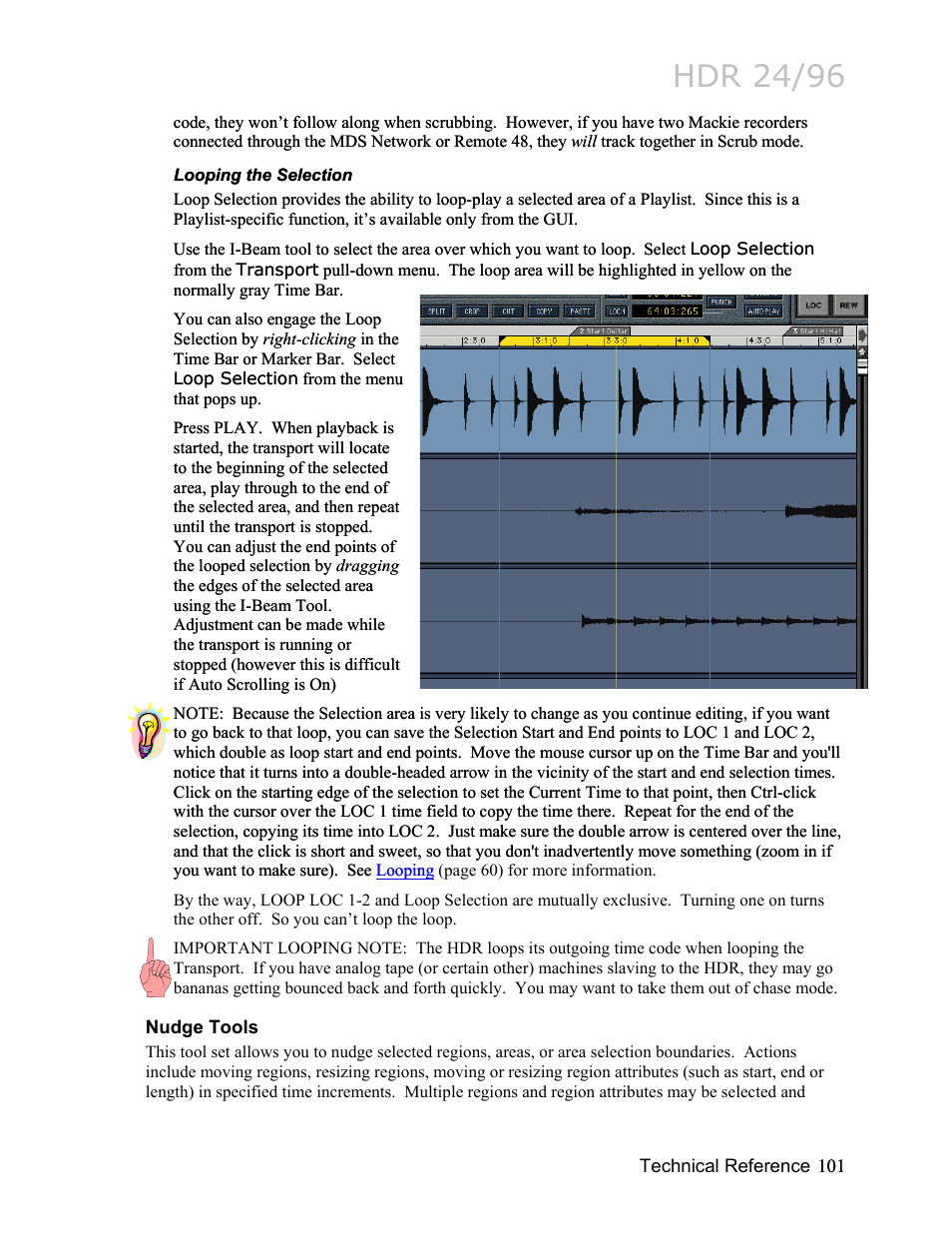 Looping the selection, Nudge tools, Nual at | Hdr 24/96 | MACKIE HDR24/96 User Manual | Page 101 / 226