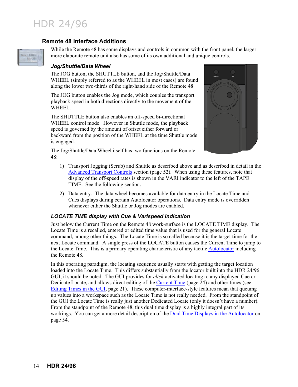 Remote 48 interface additions, Jog/shuttle/data wheel, Remote 48 specialized controls | Hdr 24/96 | MACKIE HDR24/96 User Manual | Page 14 / 226