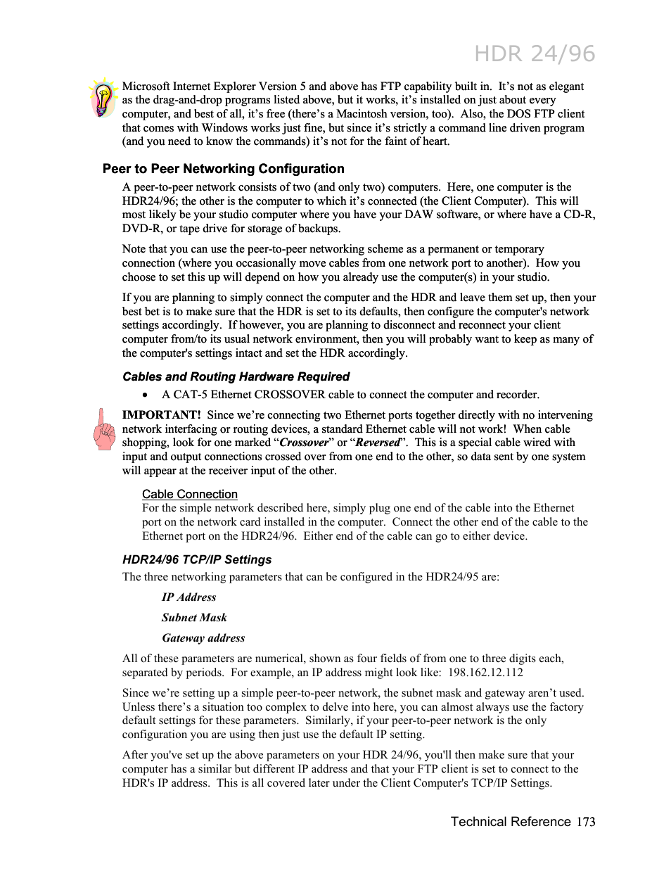 Peer to peer networking configuration, Cables and routing hardware required, Cable connection | Hdr24/96 tcp/ip settings, Peer to peer networking configuration 173, Cables and routing hardware required 173, Hdr 24/96 | MACKIE HDR24/96 User Manual | Page 173 / 226