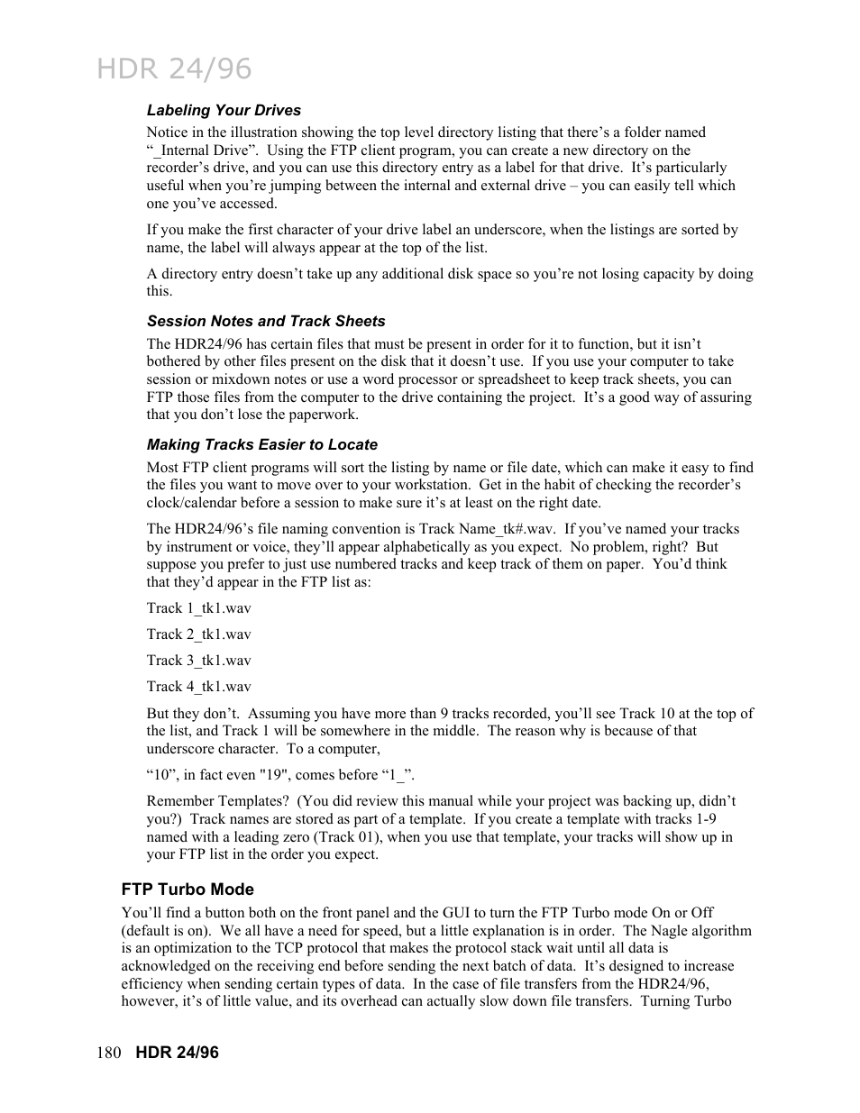 Labeling your drives, Session notes and track sheets, Making tracks easier to locate | Ftp turbo mode, Hdr 24/96 | MACKIE HDR24/96 User Manual | Page 180 / 226
