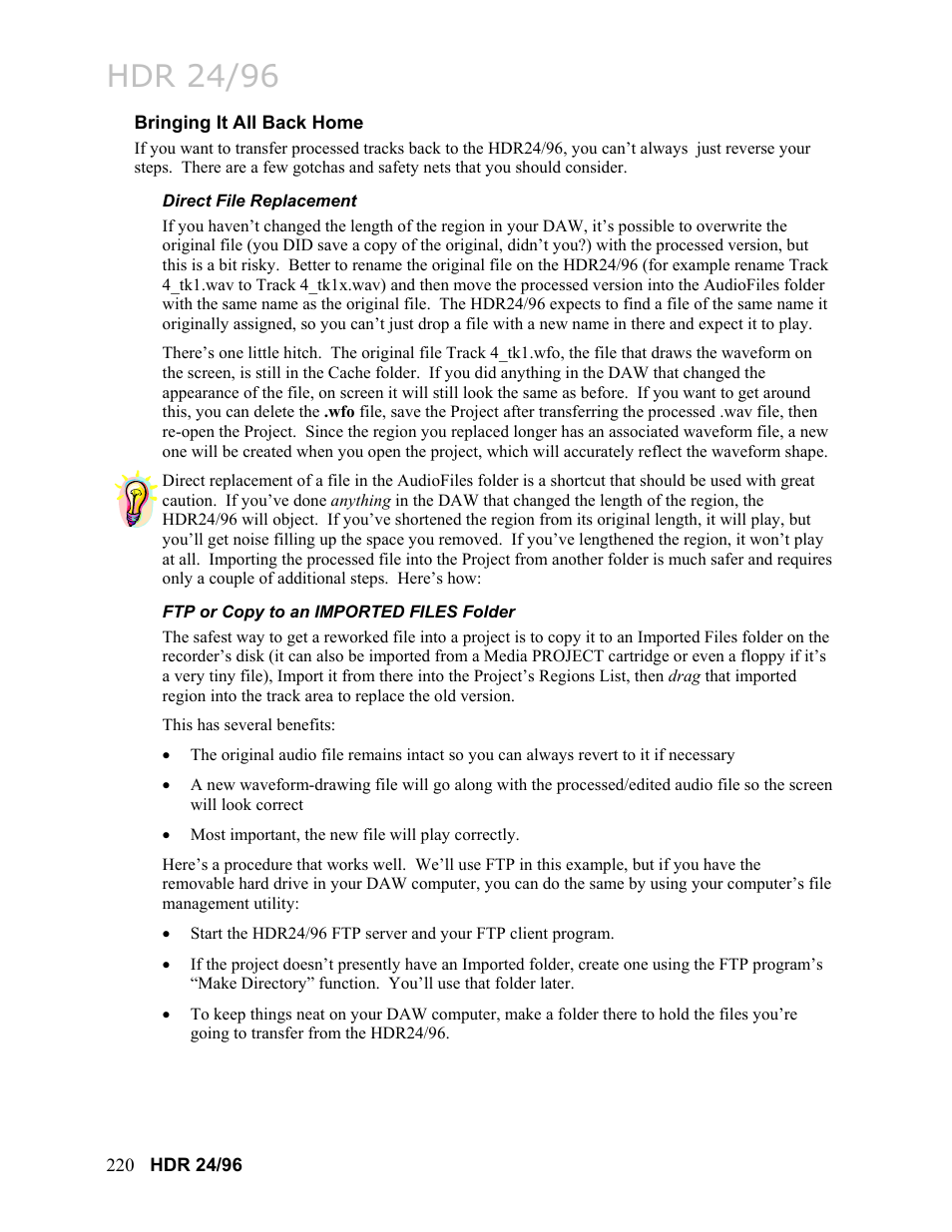 Bringing it all back home, Direct file replacement, Ftp or copy to an imported files folder | Ftp or copy to an imported files folder 220, Hdr 24/96 | MACKIE HDR24/96 User Manual | Page 220 / 226