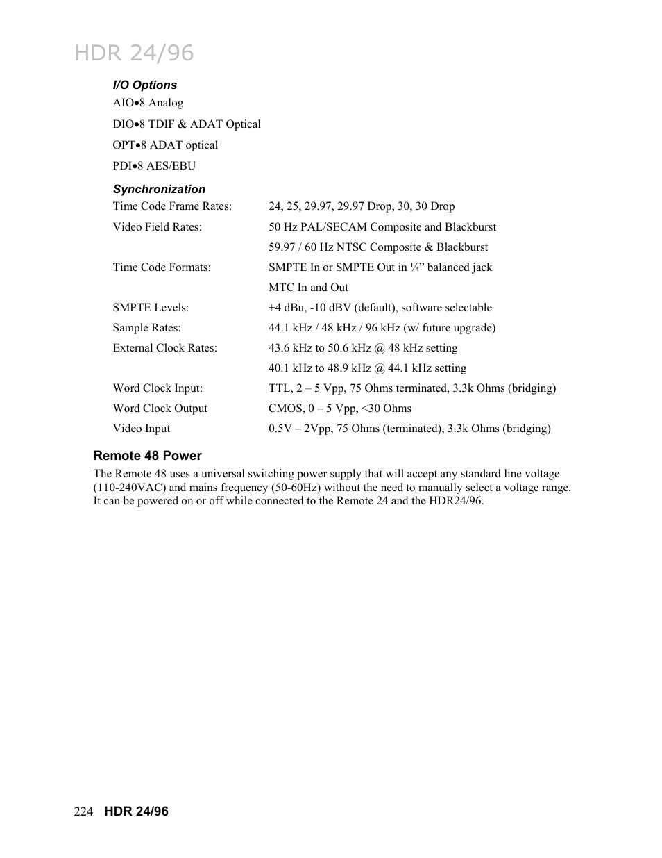 I/o options, Synchronization, Remote 48 power | Synchronization 224, Hdr 24/96 | MACKIE HDR24/96 User Manual | Page 224 / 226