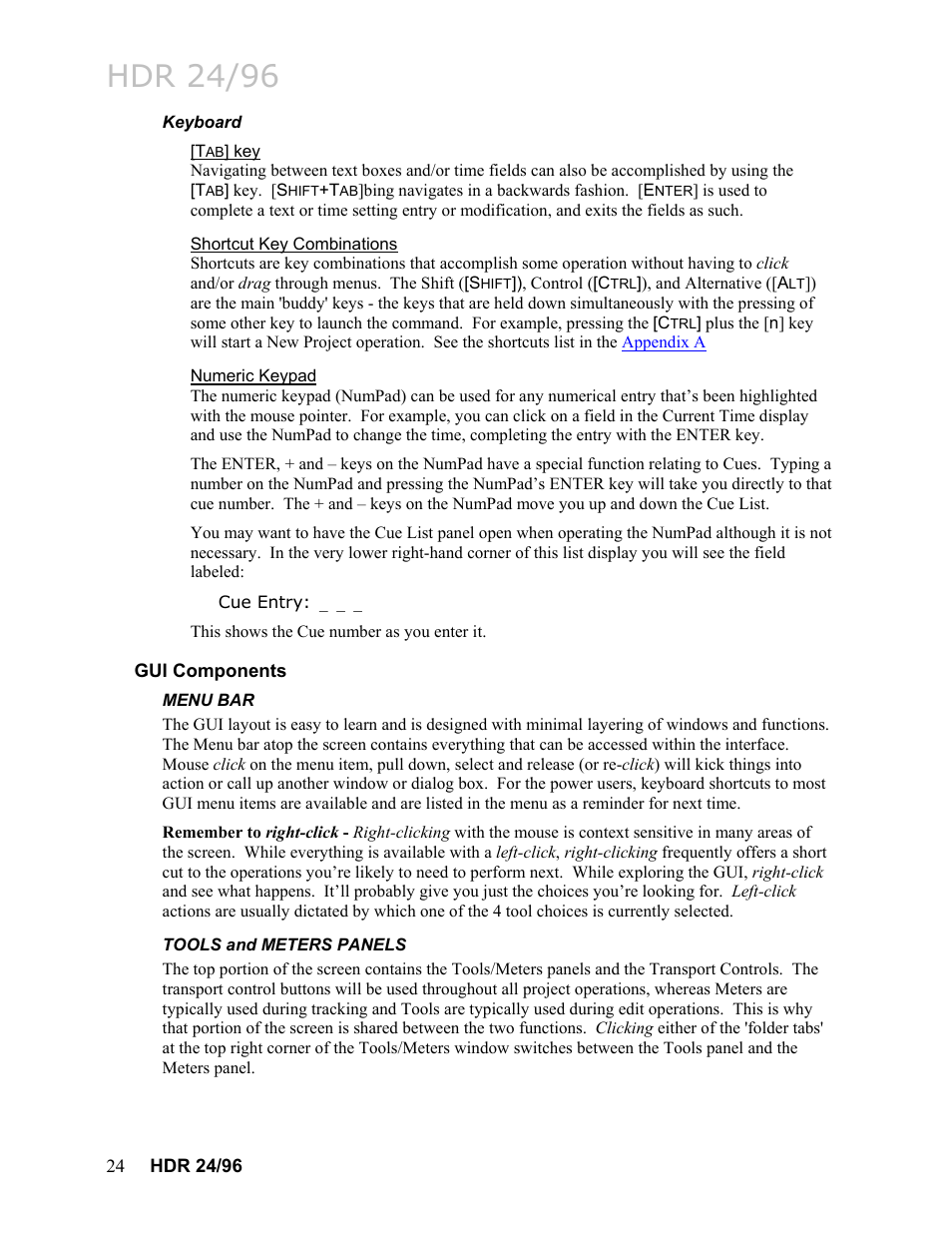 Keyboard, Tab] key, Shortcut key combinations | Numeric keypad, Gui components, Menu bar, Tools and meters panels, Keyboard 24, Gui current time, Dedicate locate, and allows direct editing of the | MACKIE HDR24/96 User Manual | Page 24 / 226