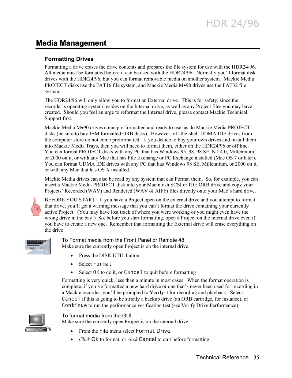 Media management, Formatting drives, To format media from the front panel or remote 48 | To format media from the gui, Hdr 24/96 | MACKIE HDR24/96 User Manual | Page 35 / 226