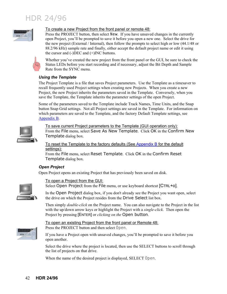 Using the template, Open project, To open a project from the gui | Hdr 24/96 | MACKIE HDR24/96 User Manual | Page 42 / 226