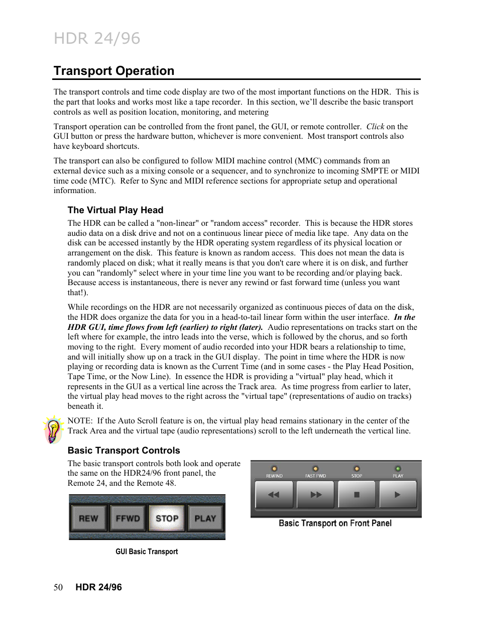 Transport operation, The virtual play head, Basic transport controls | Hdr 24/96 | MACKIE HDR24/96 User Manual | Page 50 / 226