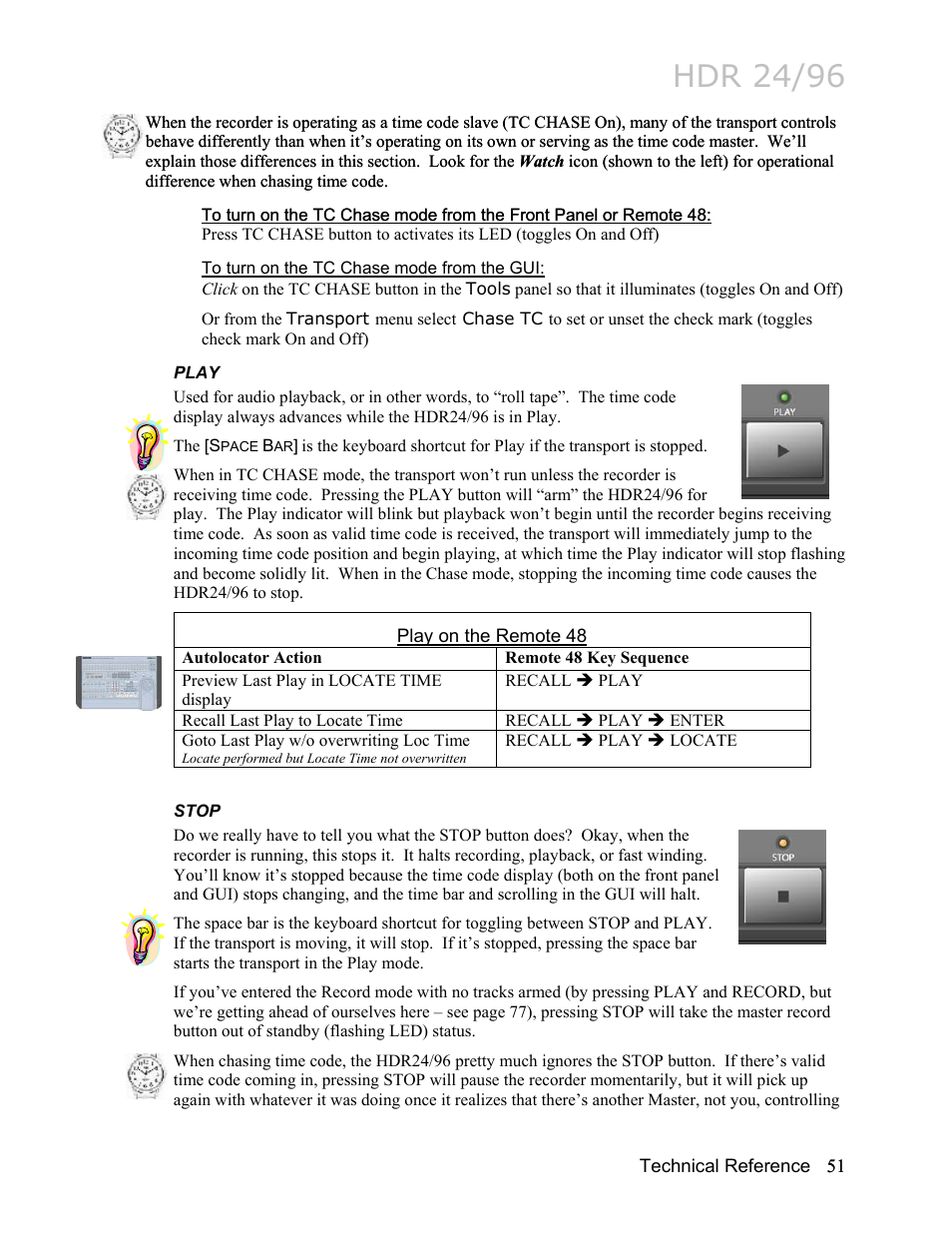 To turn on the tc chase mode from the gui, Play, Stop | Play 51, Stop 51, Hdr 24/96 | MACKIE HDR24/96 User Manual | Page 51 / 226