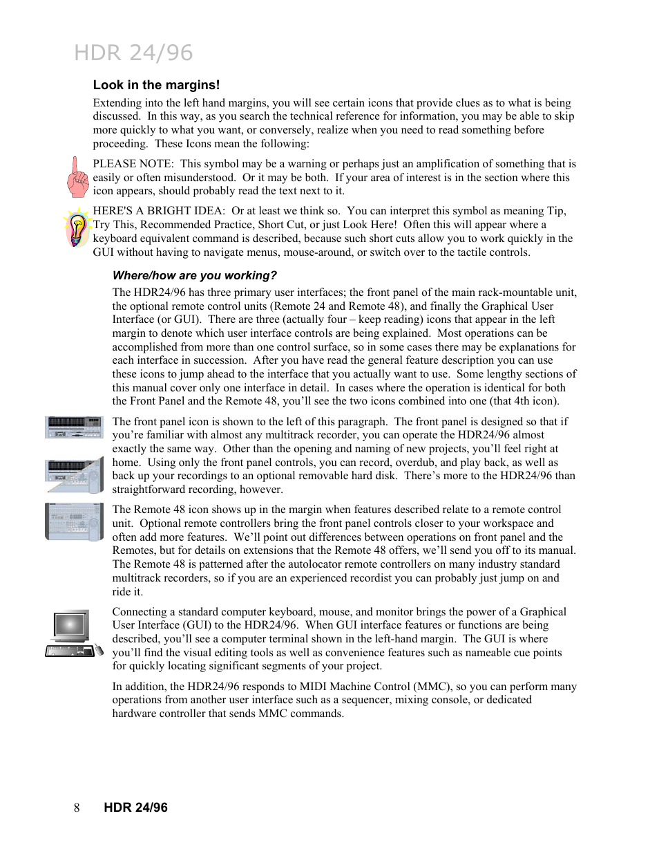 Look in the margins, Where/how are you working, Hdr 24/96 | MACKIE HDR24/96 User Manual | Page 8 / 226