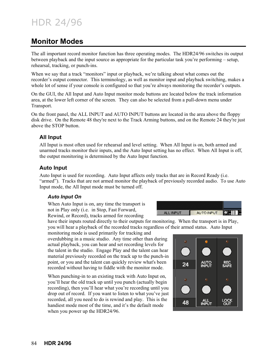 Monitor modes, All input, Auto input | Auto input on, Ng buttons interact with the, Monitoring controls, Monitor, Hdr 24/96 | MACKIE HDR24/96 User Manual | Page 84 / 226