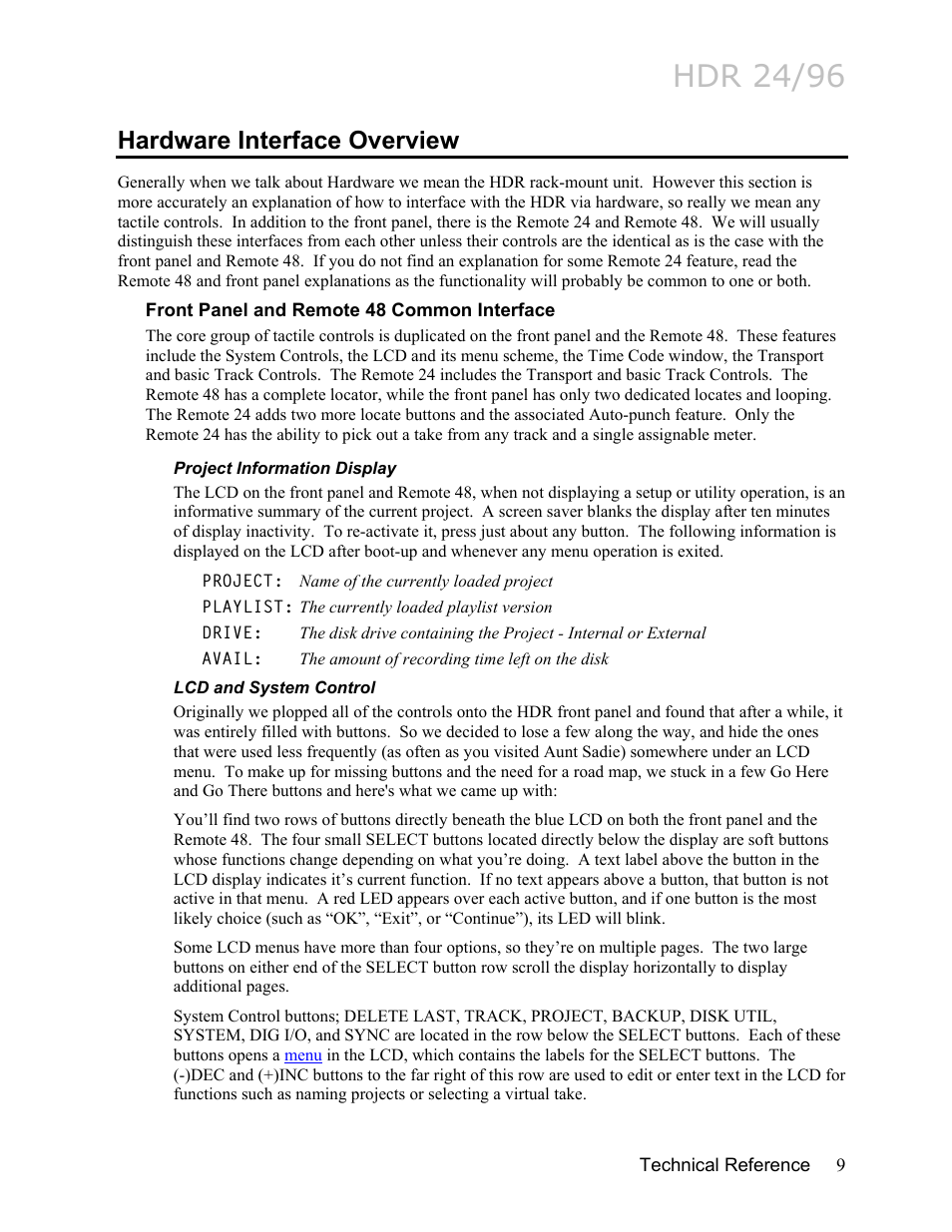 Hardware interface overview, Front panel and remote 48 common interface, Project information display | Lcd and system control, Front panel and remote 48 common interface 9, Hdr 24/96 | MACKIE HDR24/96 User Manual | Page 9 / 226