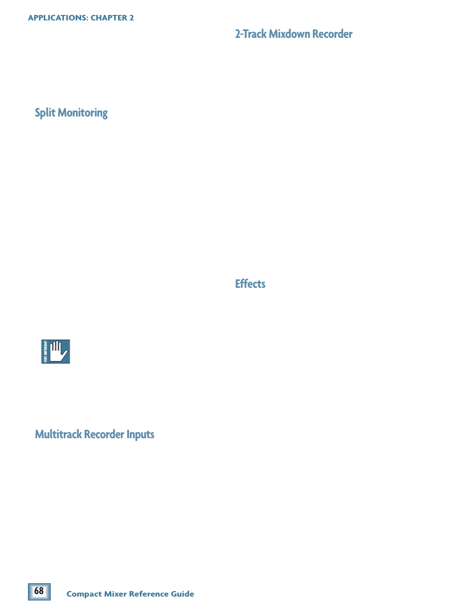 Split monitoring, Multitrack recorder inputs, Track mixdown recorder | Effects | MACKIE 1604-VLZ PRO User Manual | Page 2 / 12
