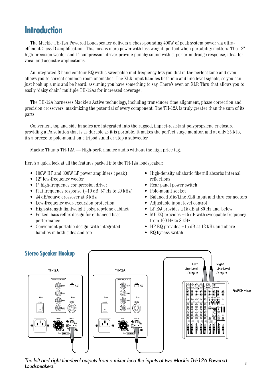 Introduction, Stereo speaker hookup, Unbalanced) | Break, Fx send gain, Gain, Tape level, Usb thru mute mute mute mute mute mute 48v, Th-12a | MACKIE TH-12A User Manual | Page 5 / 17