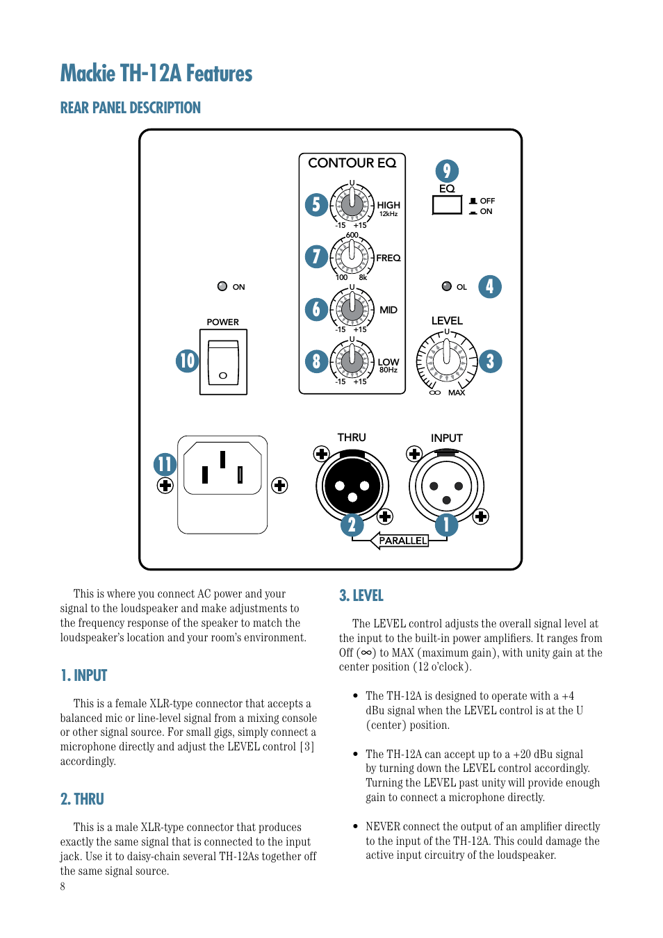 Mackie th-12a features, Rear panel description 3. level, Input | Thru | MACKIE TH-12A User Manual | Page 8 / 17