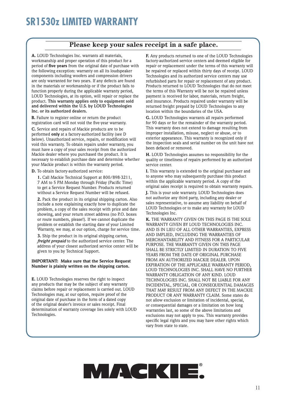 Sr1530z limited warranty, Please keep your sales receipt in a safe place | MACKIE SR1530Z User Manual | Page 11 / 12