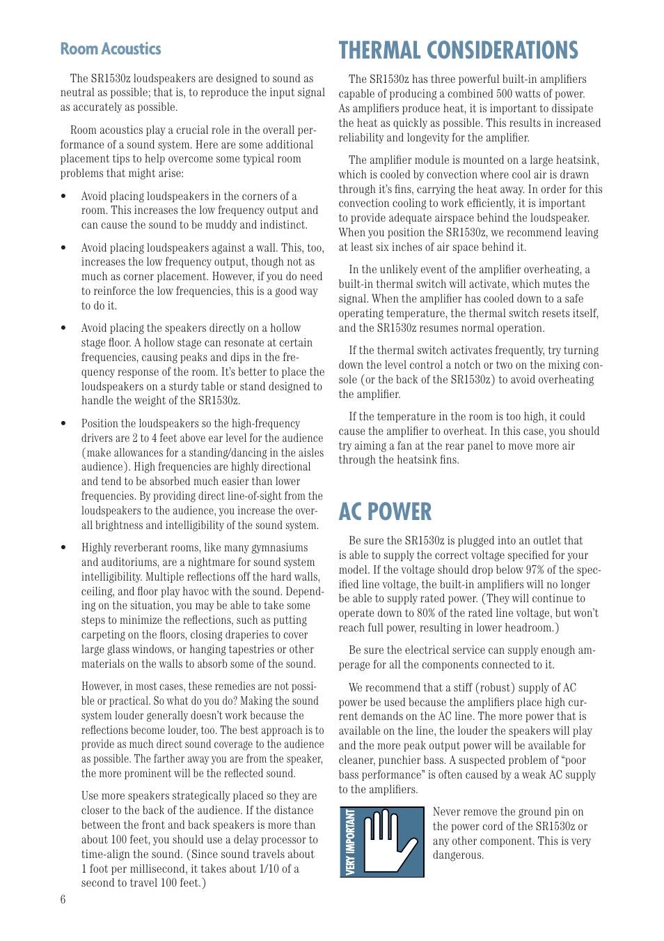 Room acoustics, Thermal considerations, Ac power | Thermal considerations ac power | MACKIE SR1530Z User Manual | Page 6 / 12