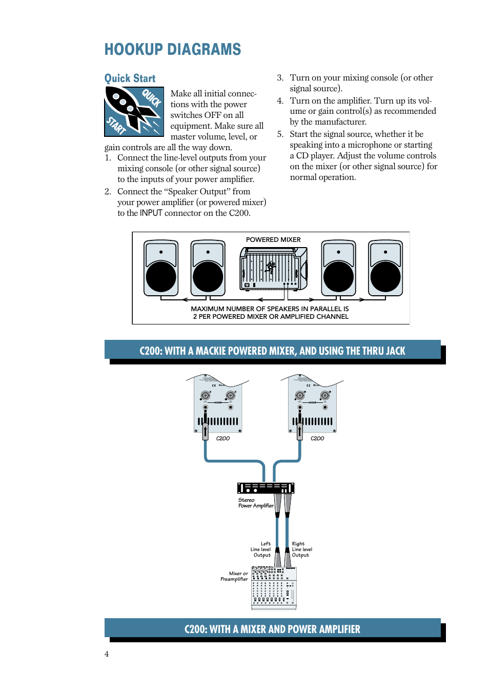 Hookup diagrams, Quick start, Hookup.diagrams | Quick.start, C200: with a mixer and power amplifier | MACKIE C200 User Manual | Page 4 / 12