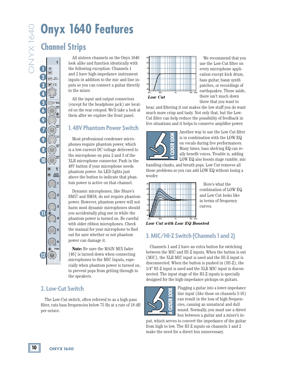 Onyx 1640 features, Channel strips, 48v phantom power switch | Low-cut switch, Mic/hi-z switch (channels 1 and 2), Onyx 1640, Low cut, Low cut with low eq boosted | MACKIE 1640 User Manual | Page 10 / 36