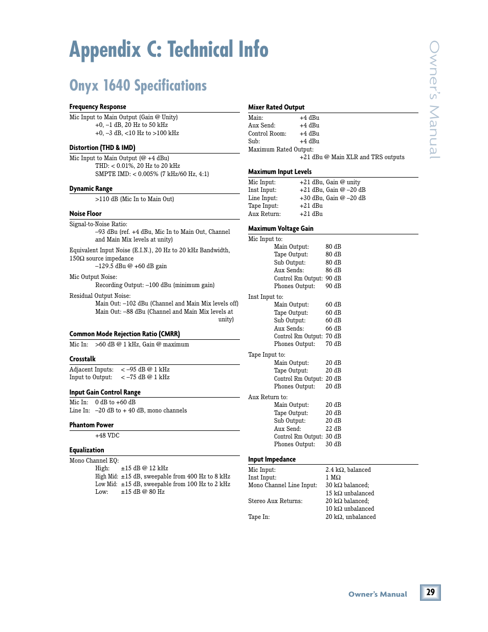 Appendix c: technical info, Onyx 1640 specifications, Onyx 1640 speciﬁ cations | Onyx 1640 specifi cations, Owner ’s manual | MACKIE 1640 User Manual | Page 29 / 36