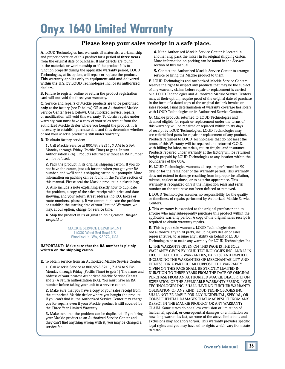Onyx 1640 limited warranty, Owner ’s manual, Please keep your sales receipt in a safe place | MACKIE 1640 User Manual | Page 35 / 36