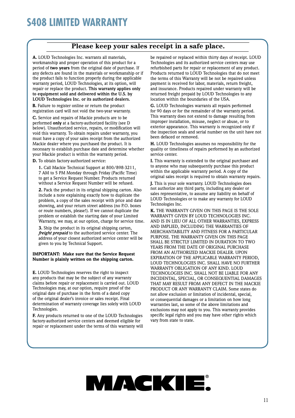 S408 limited warranty, Please keep your sales receipt in a safe place | MACKIE S408 User Manual | Page 11 / 12