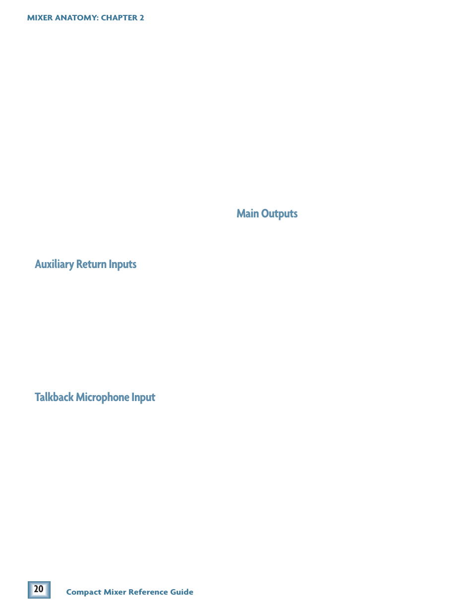 Auxiliary return inputs, Talkback microphone input, Main outputs | MACKIE Compact Mixer User Manual | Page 4 / 14