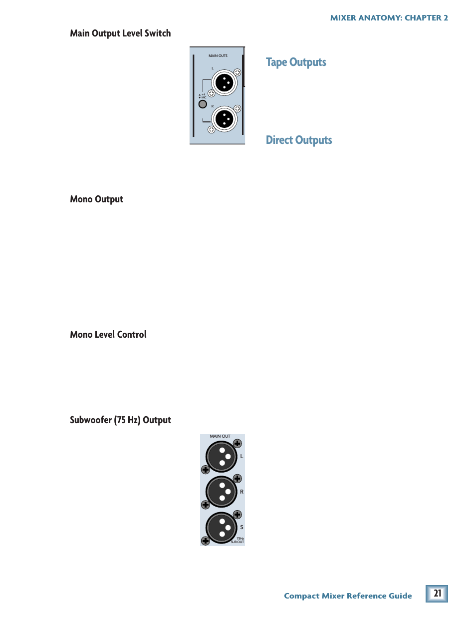 Tape outputs, Direct outputs, Main output level switch | Mono output, Mono level control, Subwoofer (75 hz) output | MACKIE Compact Mixer User Manual | Page 5 / 14