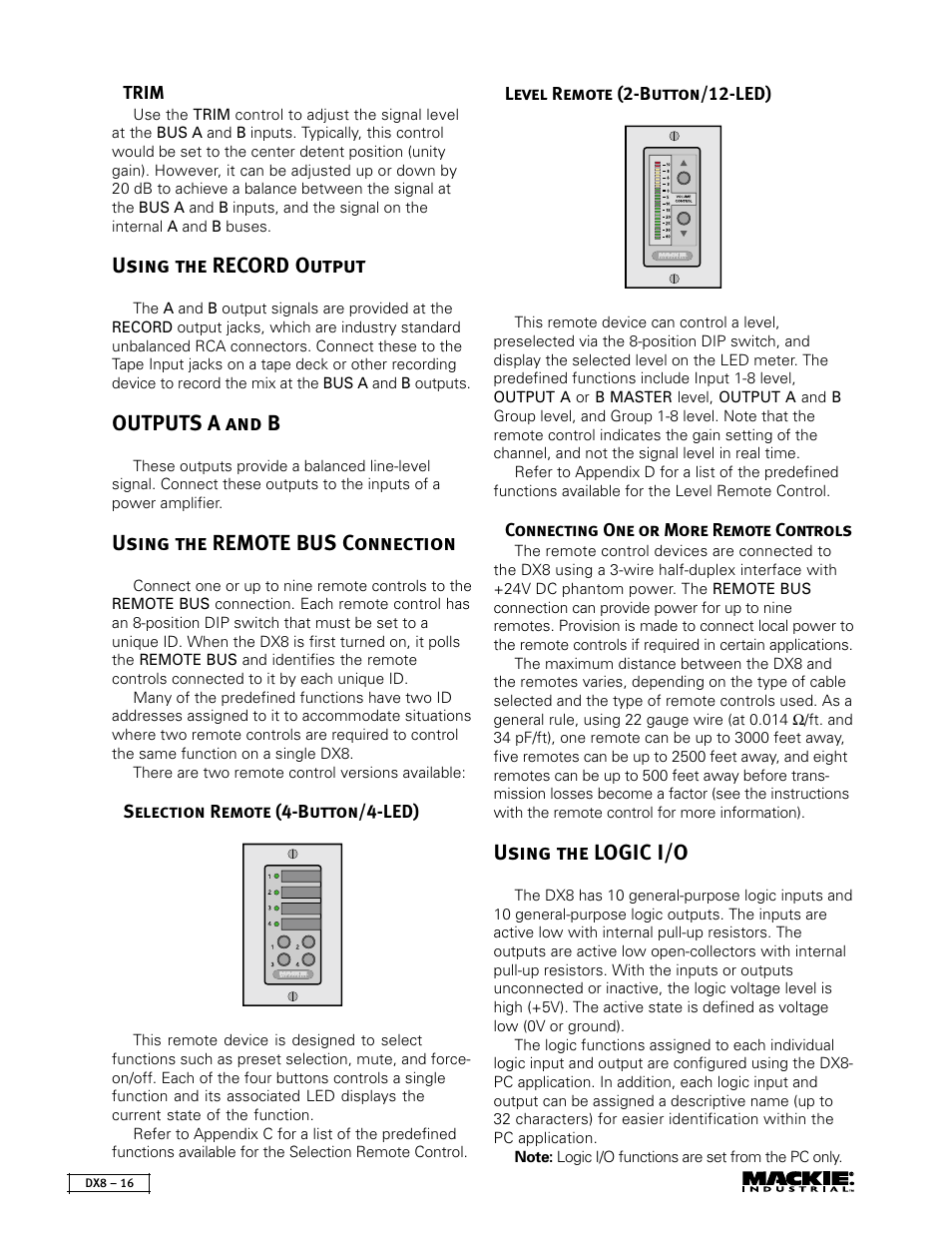 Using the record output, Outputs a and b, Using the remote bus connection | Using the logic i/o | MACKIE DX8 User Manual | Page 16 / 17