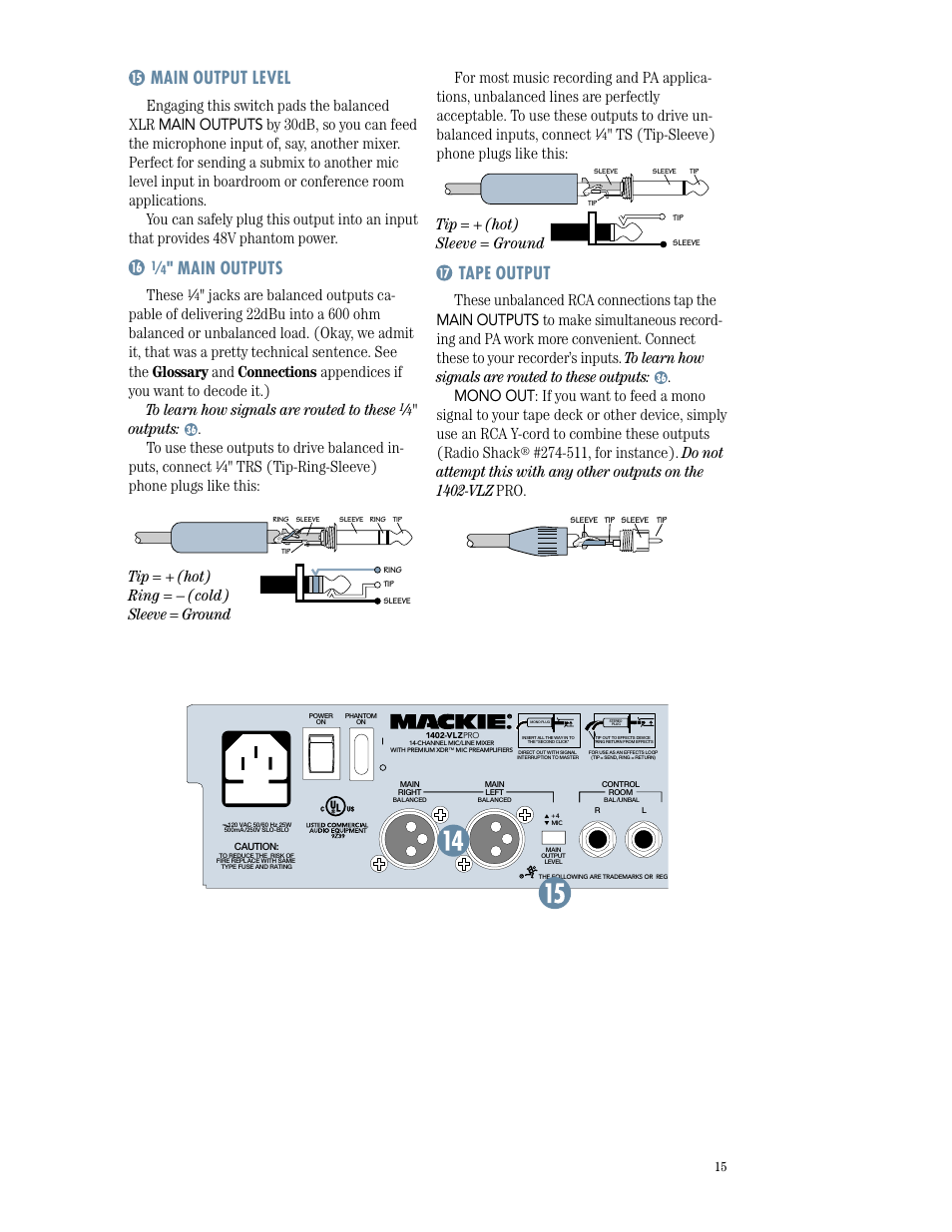 Main output level, 1/4" main outputs, Tape output | Main outputs, These, Pro. tip = + (hot) ring = – (cold) sleeve = ground | MACKIE 1402-VLZPRO User Manual | Page 15 / 36