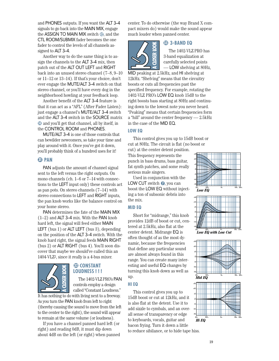 Constant loudness, Band eq, Since it really is a 4-bus mixer | The 1402-vlz | MACKIE 1402-VLZPRO User Manual | Page 19 / 36