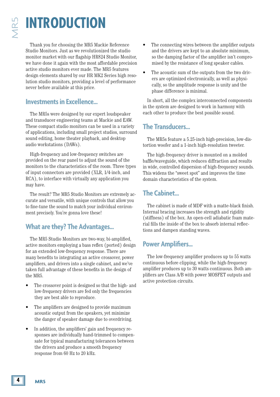 Introduction, The transducers, The cabinet | Power amplifiers, Investments in excellence, What are they? the advantages | MACKIE MR5 User Manual | Page 4 / 16