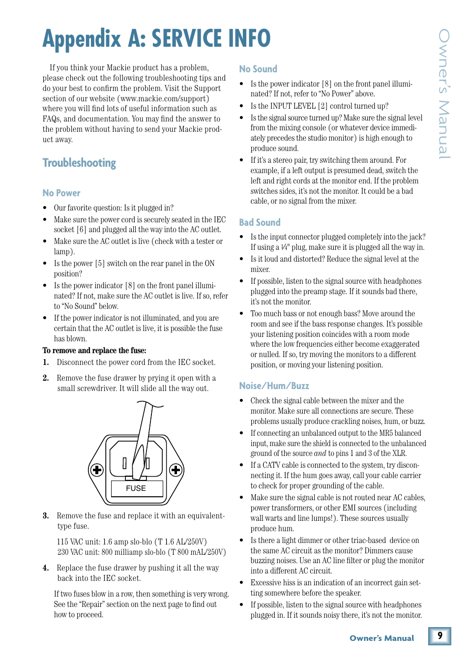 Appendix a: service info, Troubleshooting, Owner’ s manual | No sound, Bad sound, Noise/hum/buzz, No power | MACKIE MR5 User Manual | Page 9 / 16