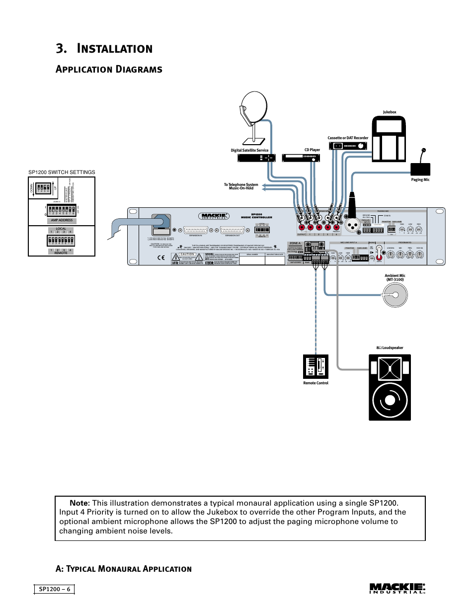 Installation, Application diagrams, A: typical monaural application | Sp1200 switch settings, Paging mic | MACKIE SP1200 User Manual | Page 6 / 28