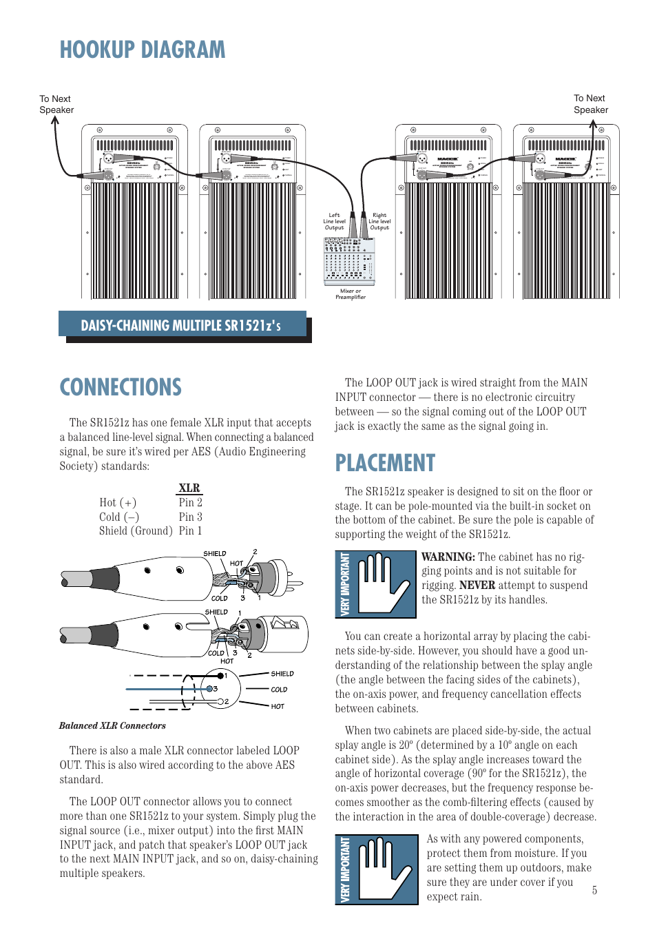 Hookup diagram, Connections, Placement | Hookup diagram connections placement, Daisy-chaining multiple sr1521z, Balanced xlr connectors, 1202-vlzpro | MACKIE SR1521Z User Manual | Page 5 / 12