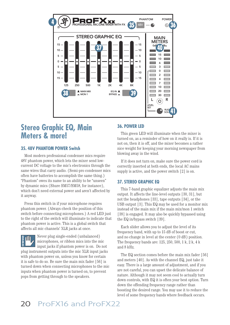 Stereo graphic eq, main meters & more | MACKIE PROFESSIONAL MIC/LINE MIXERS WITH FX AND USB I/O PROFX16 User Manual | Page 20 / 36