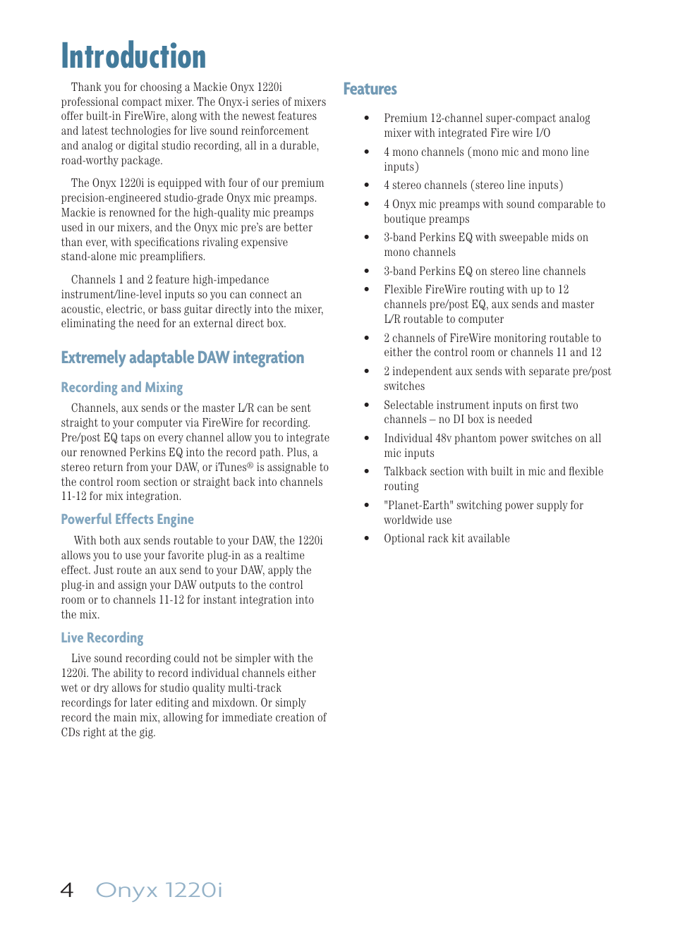 Introduction, Extremely adaptable daw integration, Features | MACKIE ONYX 1220I User Manual | Page 4 / 41