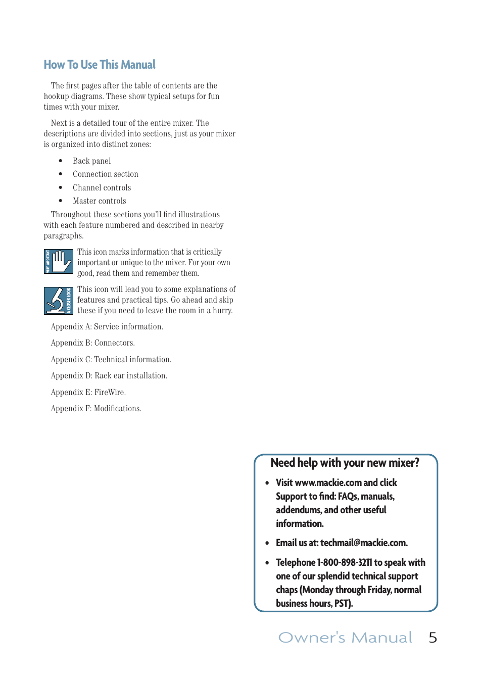 Owner's manual 5, How to use this manual, Need help with your new mixer | MACKIE ONYX 1220I User Manual | Page 5 / 41