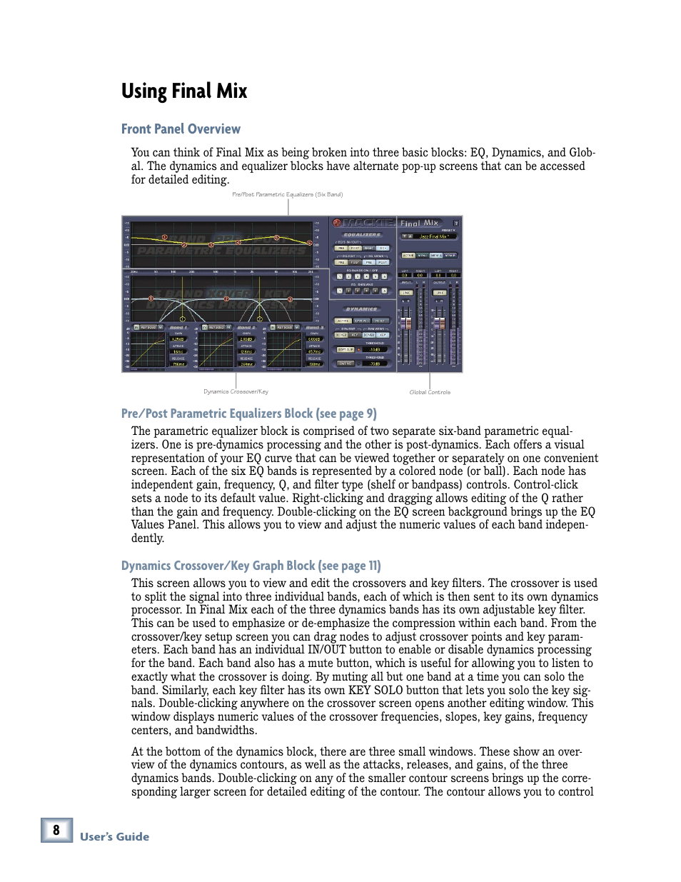 Using final mix, Front panel overview, Pre/post parametric equalizers block | Dynamics crossover/key graph block | MACKIE FinalMix VST User Manual | Page 8 / 26