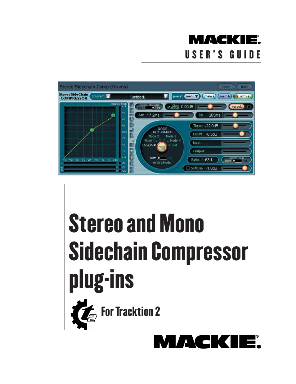 MACKIE Stereo and Mono Side chain Compressor User Manual | 28 pages