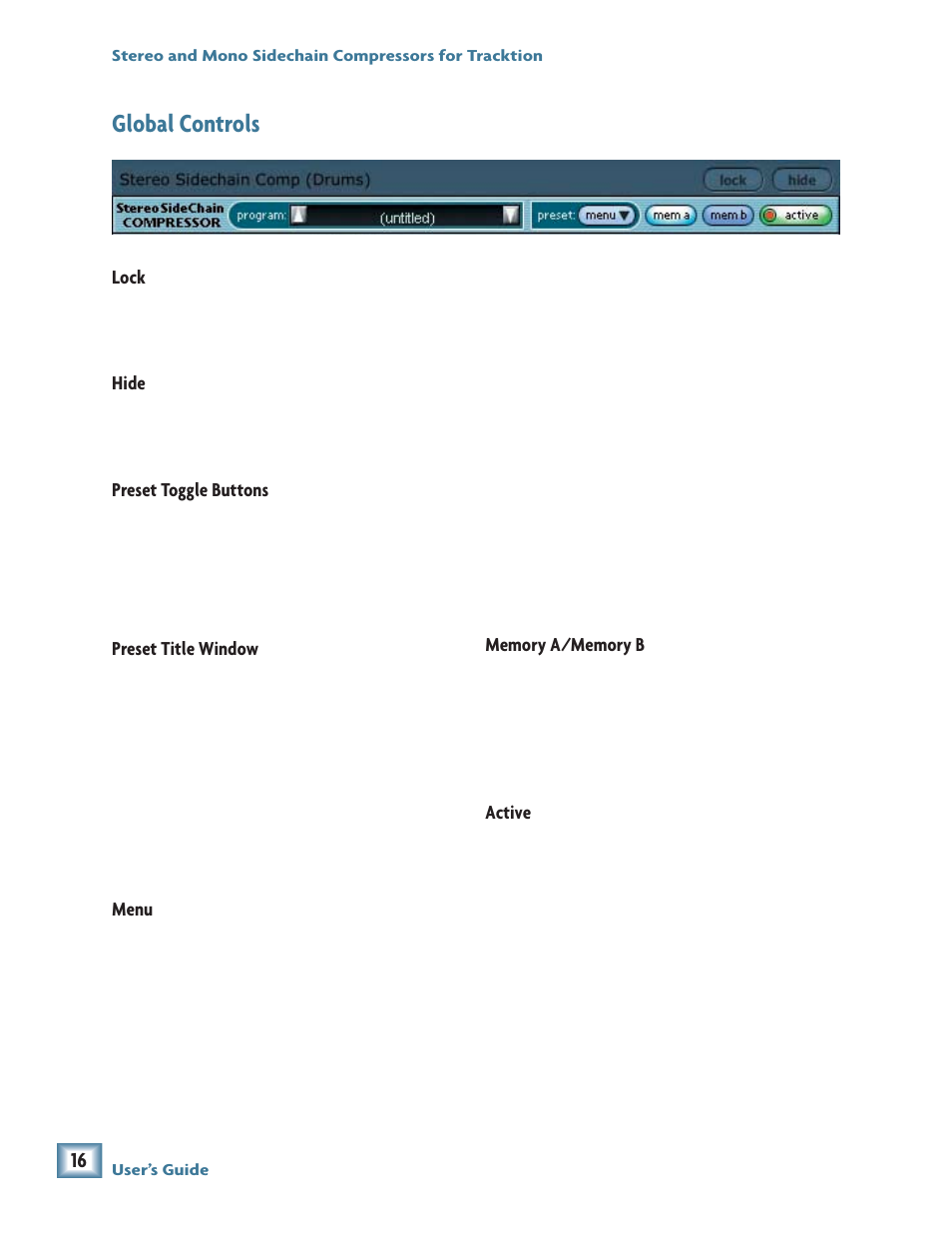 Global controls | MACKIE Stereo and Mono Side chain Compressor User Manual | Page 16 / 28