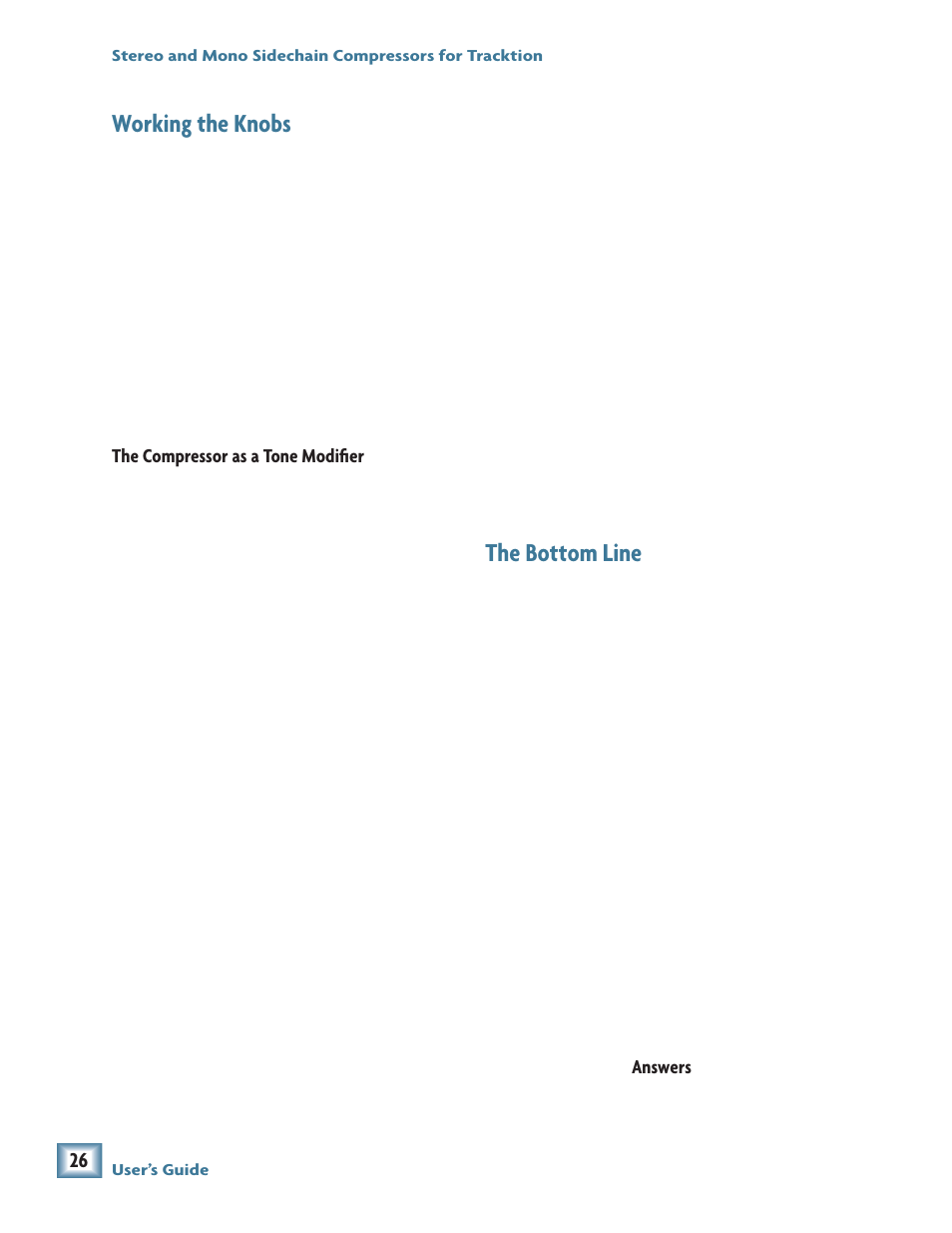 Working the knobs, The bottom line | MACKIE Stereo and Mono Side chain Compressor User Manual | Page 26 / 28