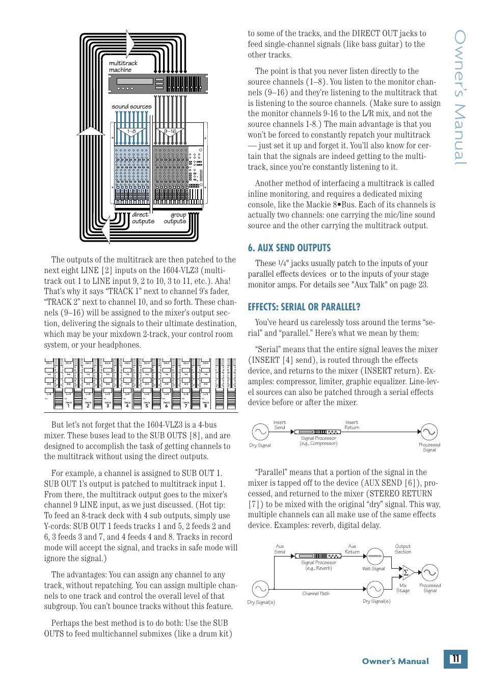 Aux send outputs, Effects: serial or parallel, Owner’ s manual | MACKIE 1604-VLZ3 User Manual | Page 11 / 36