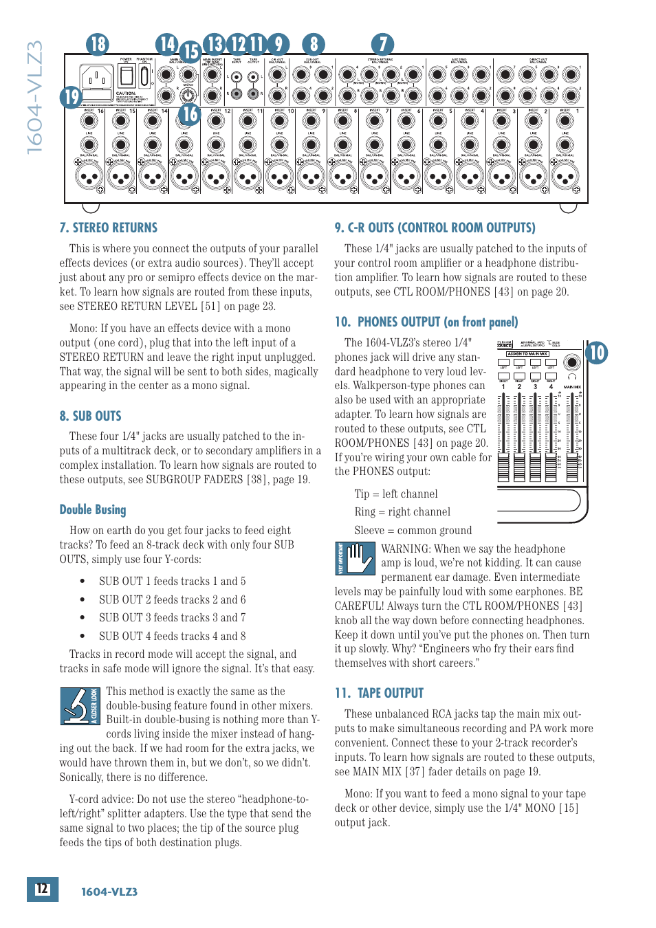 Stereo returns, Sub outs, Double busing | C-r outs (control room outputs), Phones output (on front panel), Tape output | MACKIE 1604-VLZ3 User Manual | Page 12 / 36