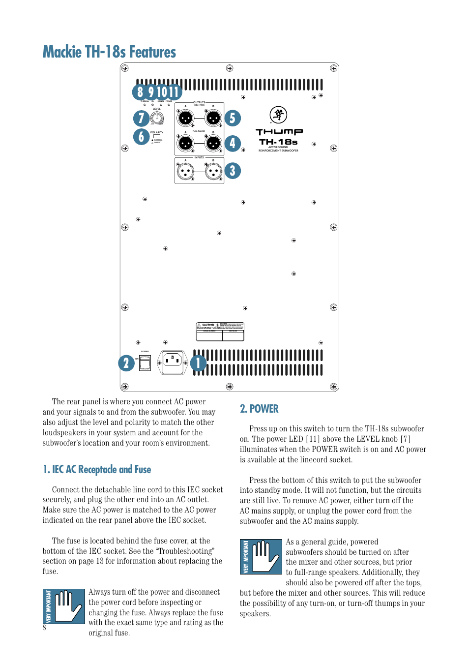 Rear panel features, Iec ac receptacle, Power | Mackie th-18s features, Iec ac receptacle and fuse | MACKIE TH-18S User Manual | Page 8 / 18