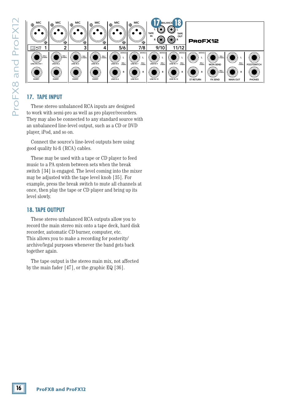 Pr ofx8 and pr ofx12, Tape input, Tape output | Profx8 and profx12, Mon main, 11/12 st rtn fx rtn, Stereo graphic eq | MACKIE ProFX12 User Manual | Page 16 / 33