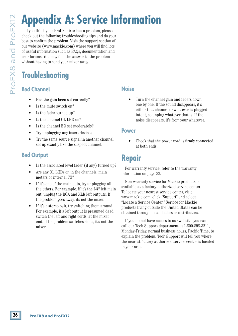 Appendix a: service information, Troubleshooting, Repair | Pr ofx8 and pr ofx12, Bad channel, Bad output, Noise, Power | MACKIE ProFX12 User Manual | Page 26 / 33