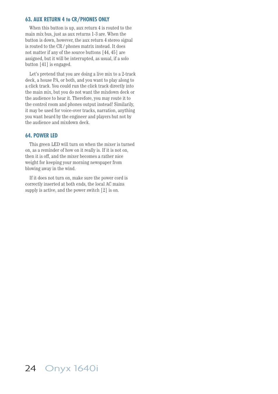Aux return 4 to cr/phones only, Power led | MACKIE ONYX 1640I User Manual | Page 24 / 50