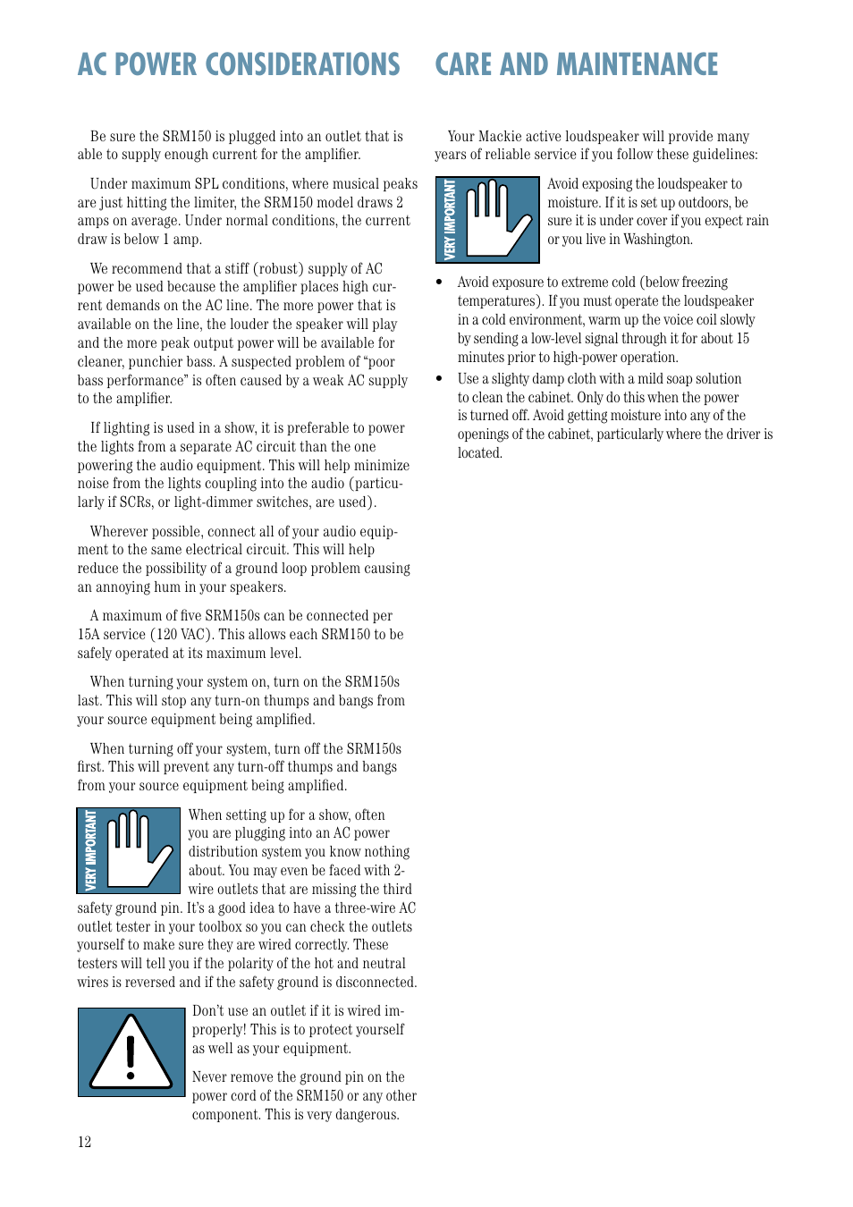 Ac power considerations, Care and maintenance, Ac power considerations care and maintenance | MACKIE Srm150 User Manual | Page 12 / 20