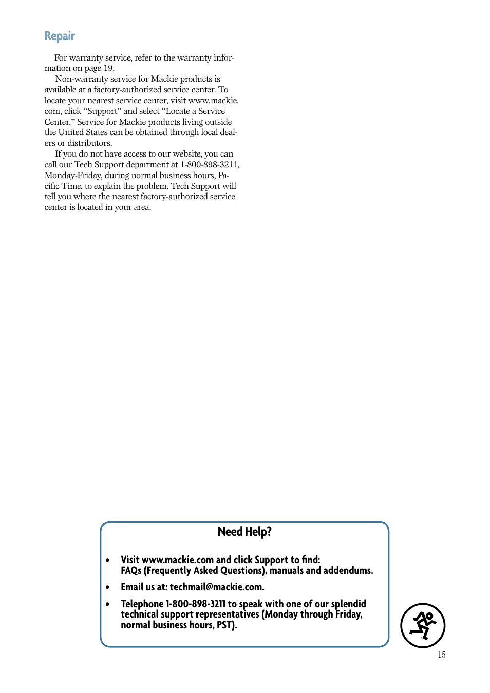 Repair, Need help | MACKIE Srm150 User Manual | Page 15 / 20