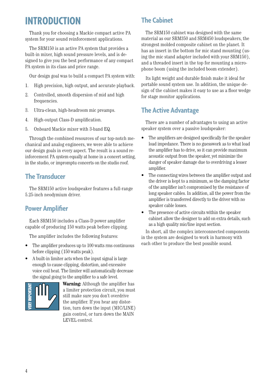 Introduction, The transducer, Power amplifier | The cabinet, The active advantage | MACKIE Srm150 User Manual | Page 4 / 20