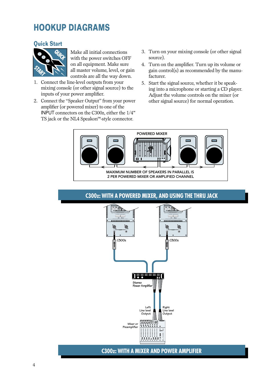 Hookup diagrams, Quick start, Hookup.diagrams | Quick.start, C300z: with a mixer and power amplifier | MACKIE C300z User Manual | Page 4 / 12